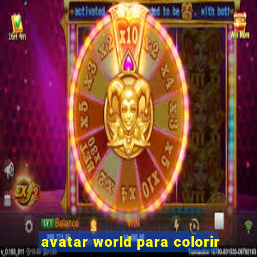 avatar world para colorir